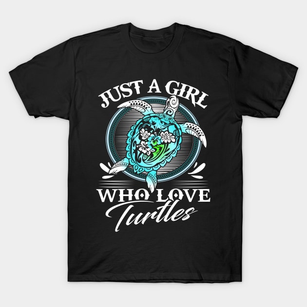 Just A Girl Who Love Turtle Costume Gift T-Shirt by Pretr=ty